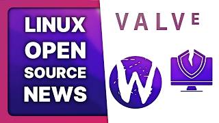 Critical Linux flaw Android in Steam amp Proton better Wayland dev process Linux amp Open Source News [upl. by Camellia]