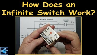 82  How Does an Infinite Switch Work [upl. by Normy]