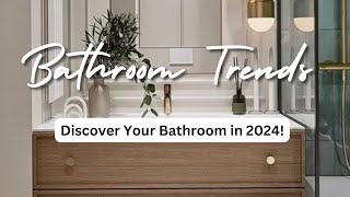 Bathroom Trends 2024  Design ideas and Tips for Bathrooms [upl. by Bajaj]