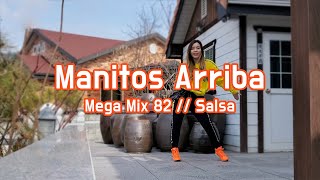 Manitos Arriba  MegaMix 82  Zumba® Fitness 줌바 메가믹스82  Salsa  살사 [upl. by Seta]