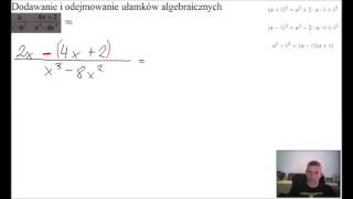 Dodawanie i odejmowanie ułamków algebraicznych 5 [upl. by Notnel]