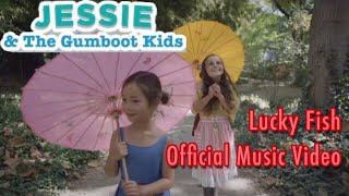 Jessie amp the Gumboot Kids Lucky Fish Official Music Video [upl. by Tenej]