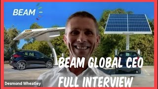 Beam Global CEO Desmond Wheatley  On The EV ARC Full Interview [upl. by Goodyear]