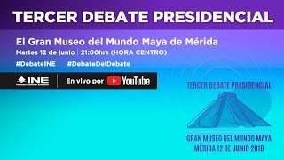 Tercer Debate Presidencial Elecciones2018 [upl. by Enaamuj]