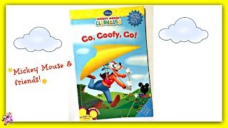 MICKEY MOUSE CLUBHOUSE quotGO GOOFY GOquot DISNEY  Read Aloud Storybook for kids children [upl. by Navannod]