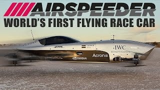 Airspeeder  Flying Electric Race Car [upl. by Raddi]