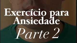 EXERCÍCIO PARA ANSIEDADEParte 2 terapia psicologia psicologoonline ansiedade [upl. by Weider]