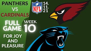 🏈Carolina Panthers vs Arizona Cardinals Week 10 NFL 20212022 Full Game Watch Online Football 2021 [upl. by Retepnhoj]