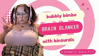 F4A bubbly bimbo brain blanker hypnosis WITH BINAURALS [upl. by Collete]