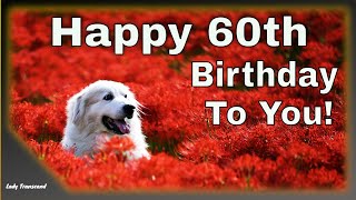 Heartfelt Message for 60th Birthday Greeting Card for a 60th Birthday [upl. by Artimid263]