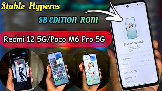 😍HyperOS SB EDITION ROM For Redmi 12 5GPoco M6 Pro 5G Review90FpsMagazine Lock screen amp features [upl. by Okiman]