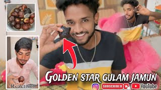 Golden star gulm jamun 🤣💥✨ ll shortvideo youtubeshorts minivlog subscribe funny [upl. by Acker]