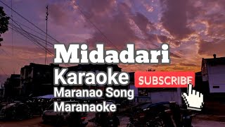 Midadari KaraokeMaranao SongMaranaoke [upl. by Janith]