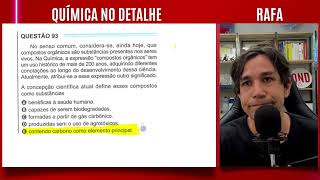 ENEM 2024  Química  No senso comum considerase ainda hoje que compostos orgânicos [upl. by Gisela262]