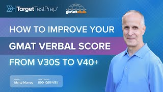 How to Improve Your GMAT Verbal Score From V30s to V40  GMAT Verbal Prep [upl. by Josiah]