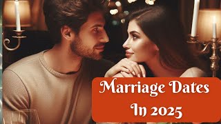 2025 Vivah Marriage Muhurat Dates  Auspicious Hindu Marriage 2025  2025 Hindu Marriage Calendar [upl. by Eirrem625]