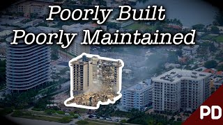 Destined to Fail The Surfside Condominium Collapse 2021  Plainly Difficult  Short Documentary [upl. by Sofie]