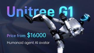 Unitree Introducing  Unitree G1 Humanoid Agent  AI Avatar  Price from 16K [upl. by Edaj534]