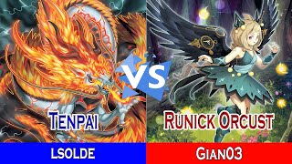 Tenpai Vs Runick Orcust  lsolde Vs Gian03  High Rated  Dueling Book [upl. by Langley]