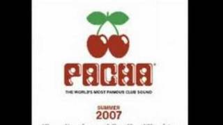 VA  Pacha Summer 2007 The Worlds Most Famous Club Sound [upl. by Icnarf]