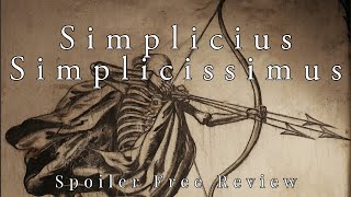 Simplicius Simplicissimus by Hans Jakob Christoffel von Grimmelshausen  Review [upl. by Prud]