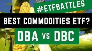 ETF Battles Whats the Top Commodities ETF Its DBA vs DBC [upl. by Mahtal328]