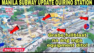 Grabetinadtad nang equipment METRO MANILA SUBWAY UPDATE QUIRINO STATIONSept 08 build better more [upl. by Merrel]