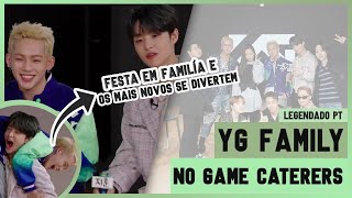 EP01 YG Family no Game Caterers S2 Legendado PTBR LINK NA DESCRIÇÃO [upl. by Saretta]