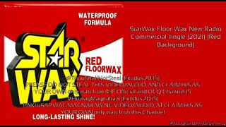 StarWax Floor Wax New Radio Commercial Jingle 2021 [upl. by Jolene]