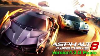 Animals  Martin Garrix【Asphalt 8Airborne OST】 130 [upl. by Arraeit]