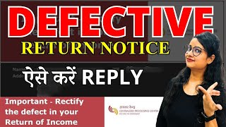 Defective Return Notice us 1399  Income Tax Return Defective How to correct Defective return [upl. by Ilarrold]