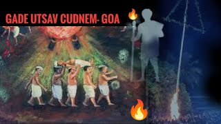 GADE UTSAV CUDNEMGOA  full information and details l Gadyanchi jatra  English [upl. by Edylc511]