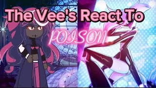 Vees react to Angelpoison  part 1 [upl. by Trebreh]