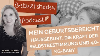 013 Mein Geburtsbericht  Hausgeburt die Kraft der Selbstbestimmung und 48kgBaby [upl. by Sonia]