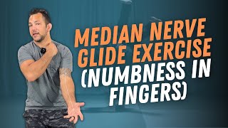 Median Nerve Glide Exercise Numbness in Fingers [upl. by Selassie]