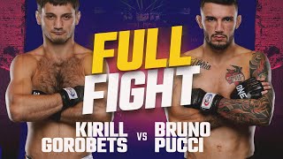 Kirill Gorobets vs Bruno Pucci  ONE Championship Full Fight [upl. by Ammann]