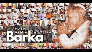 BARKA  150 Górali z Małej Armii Janosika dla Jana Pawła II OFFICIAL PANDEMIC VIDEO [upl. by Mirak556]