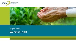 Webinar CSRD  25 juni 2024 [upl. by Edahs682]