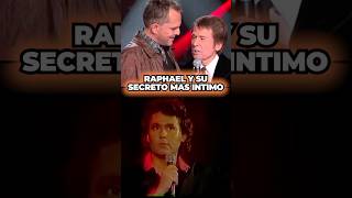 EL SECRETO MAS INTIMO DE RAPHAEL ✨ [upl. by Romeyn]