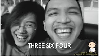 THREE SIX FOUR  a film by Titus Cee [upl. by Atinid]