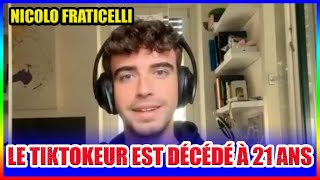 Nicolo Fraticelli  Le tiktokeur est décédé à 21 ans [upl. by Ybbil551]