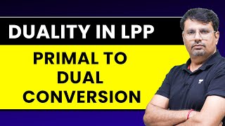 Duality in Linear Programming  Primal to Dual Conversion  LPP [upl. by Marietta]