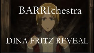 BARRIchestra ANIME VERSION  DINA FRITZ REVEAL [upl. by Oiragelo163]