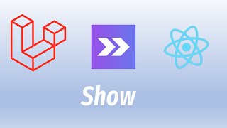 Lesson 10 Laravel Inertia React Show [upl. by Yanffit]