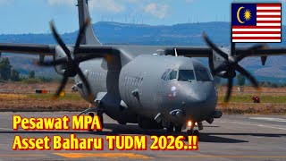 Pesawat MPA Malaysia Asset Baharu TUDM 2026 [upl. by Charmian]