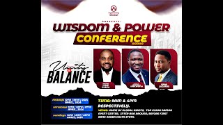 WK 2  DAY 1  WISDOM AND POWER CONFERENCE 2024 [upl. by Hungarian]