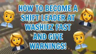 HOW TO BECOME A SHIFT LEADER AT WASHIEZ AND GIVE WARNINGS  WASHIEZ ROBLOX [upl. by Enoyrt]