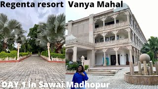 Regenta resort Vanya Mahal Sawai Madhopur Day 1 [upl. by Akinert910]