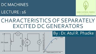 Characteristics of Separately Excited DC Generator 16 [upl. by Thun]