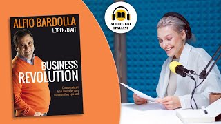 Alfio Bardolla  Business Revolution  Estratto del libro [upl. by Antonia]